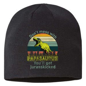 Don't Mess With Papasaurus Sustainable Beanie