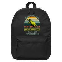 Don't Mess With Papasaurus 16 in Basic Backpack
