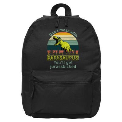 Don't Mess With Papasaurus 16 in Basic Backpack