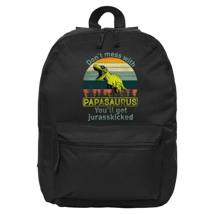 Don't Mess With Papasaurus 16 in Basic Backpack