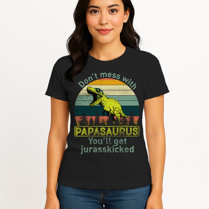 Don't Mess With Papasaurus Womens T-Shirt