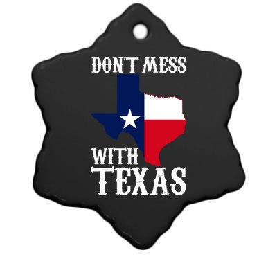 Don't Mess With Texas Ceramic Star Ornament