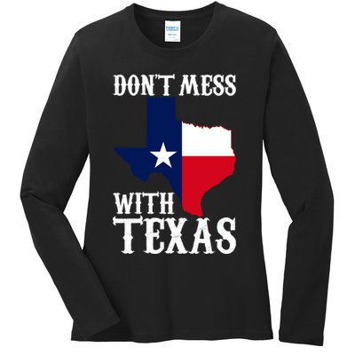 Don't Mess With Texas Ladies Long Sleeve Shirt