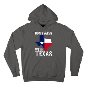 Don't Mess With Texas Hoodie