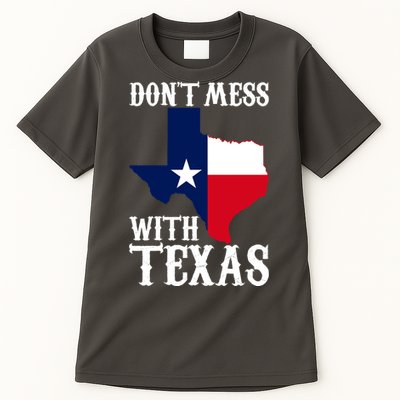 Don't Mess With Texas Tall T-Shirt