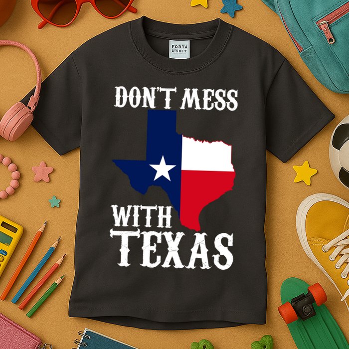 Don't Mess With Texas Kids T-Shirt