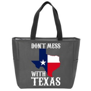 Don't Mess With Texas Zip Tote Bag