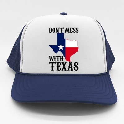 Don't Mess With Texas Trucker Hat