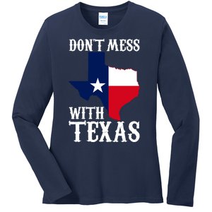 Don't Mess With Texas Ladies Long Sleeve Shirt