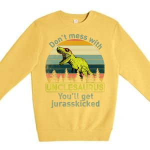 Don't Mess With Unclesaurus Premium Crewneck Sweatshirt