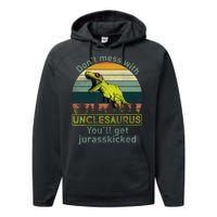 Don't Mess With Unclesaurus Performance Fleece Hoodie