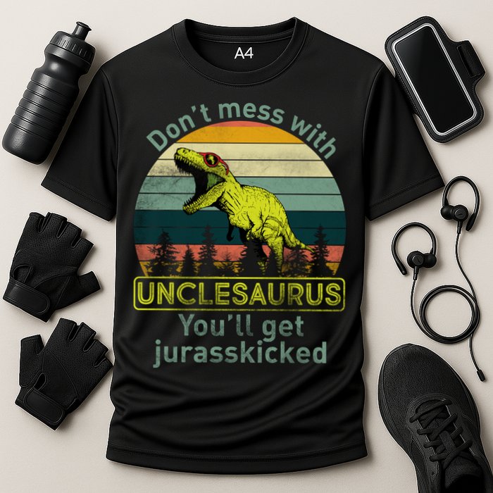 Don't Mess With Unclesaurus Performance Shirt