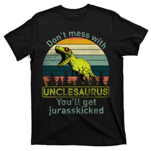 Don't Mess With Unclesaurus T-Shirt