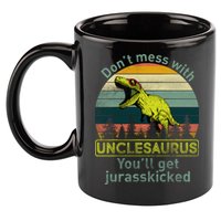 Don't Mess With Unclesaurus 11oz C Handle Ceramic Mug