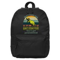 Don't Mess With Unclesaurus 16 in Basic Backpack