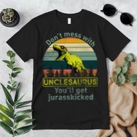 Don't Mess With Unclesaurus Premium T-Shirt