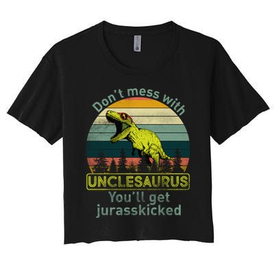 Don't Mess With Unclesaurus Crop Top