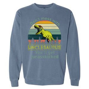 Don't Mess With Unclesaurus Garment-Dyed Sweatshirt