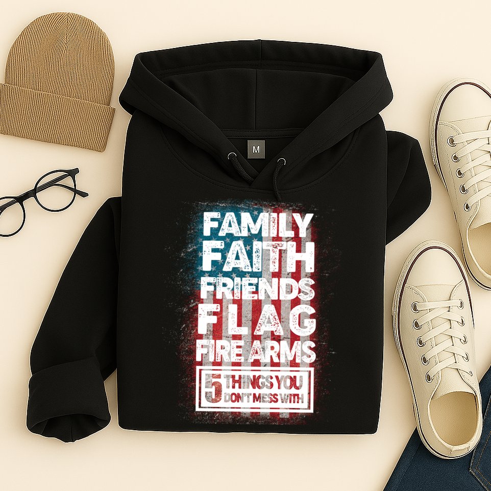 Don't Mess With Us Tough American Hoodie