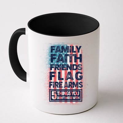 Don't Mess With Us Tough American Mug