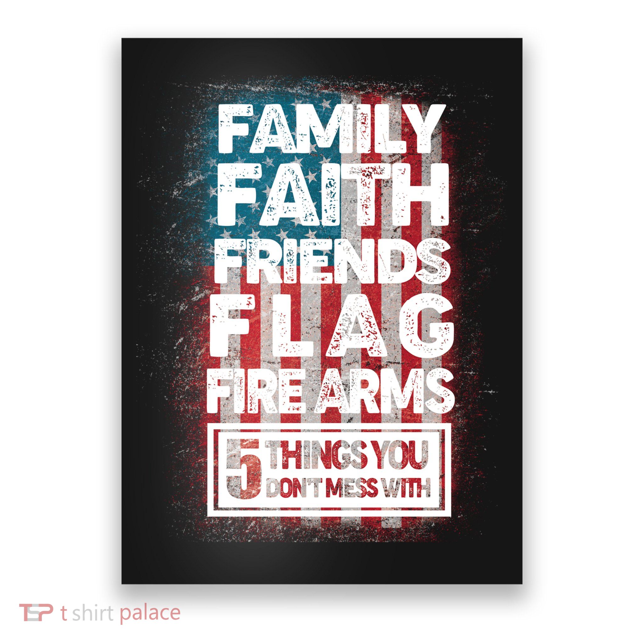 Don't Mess With Us Tough American Poster