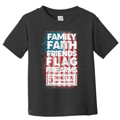 Don't Mess With Us Tough American Toddler T-Shirt
