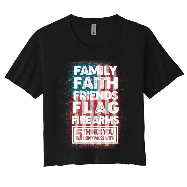 Don't Mess With Us Tough American Crop Top