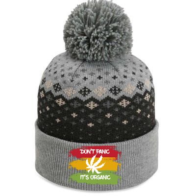 Don't Panic It's Organic Weed The Baniff Cuffed Pom Beanie