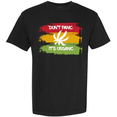 Don't Panic It's Organic Weed Garment-Dyed Heavyweight T-Shirt