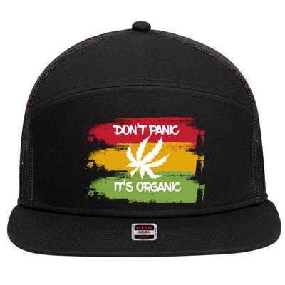 Don't Panic It's Organic Weed 7 Panel Mesh Trucker Snapback Hat