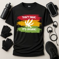 Don't Panic It's Organic Weed Cooling Performance Crew T-Shirt