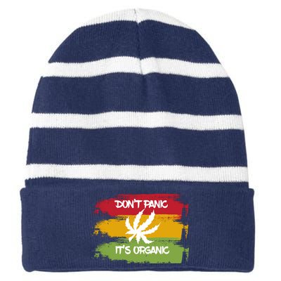 Don't Panic It's Organic Weed Striped Beanie with Solid Band