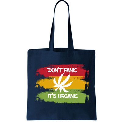 Don't Panic It's Organic Weed Tote Bag