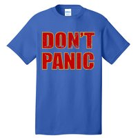 Don't Panic Vintage Distressed Panicking Tall T-Shirt