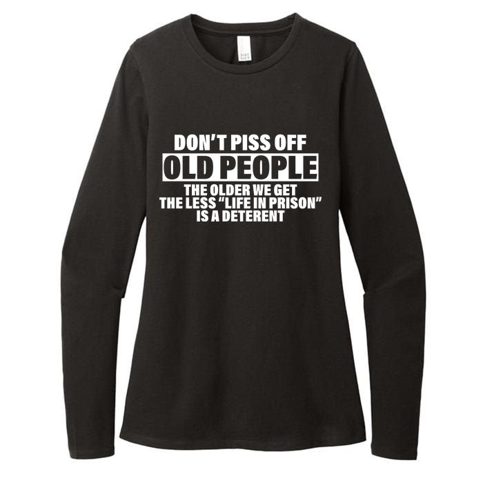 Don't Piss Off Old People Funny Womens CVC Long Sleeve Shirt