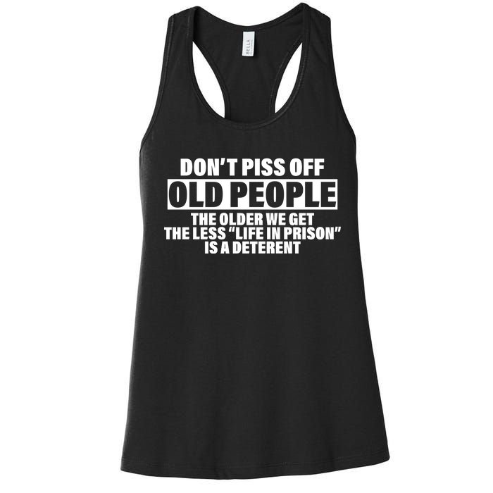 Don't Piss Off Old People Funny Women's Racerback Tank