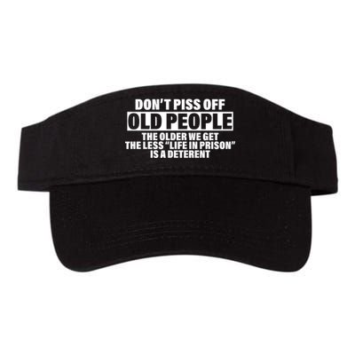 Don't Piss Off Old People Funny Valucap Bio-Washed Visor