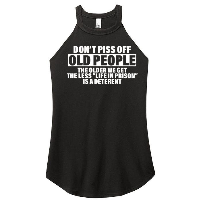 Don't Piss Off Old People Funny Women's Perfect Tri Rocker Tank