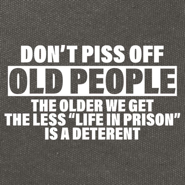 Don't Piss Off Old People Funny Cotton Canvas Backpack