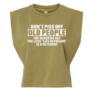 Don't Piss Off Old People Funny Garment-Dyed Women's Muscle Tee