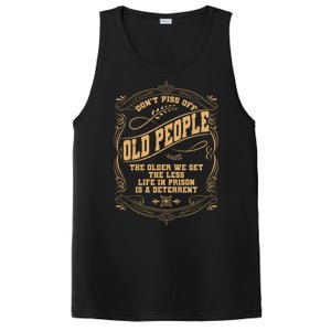 Don't Piss Off Old People We Get Less Life In Prison PosiCharge Competitor Tank