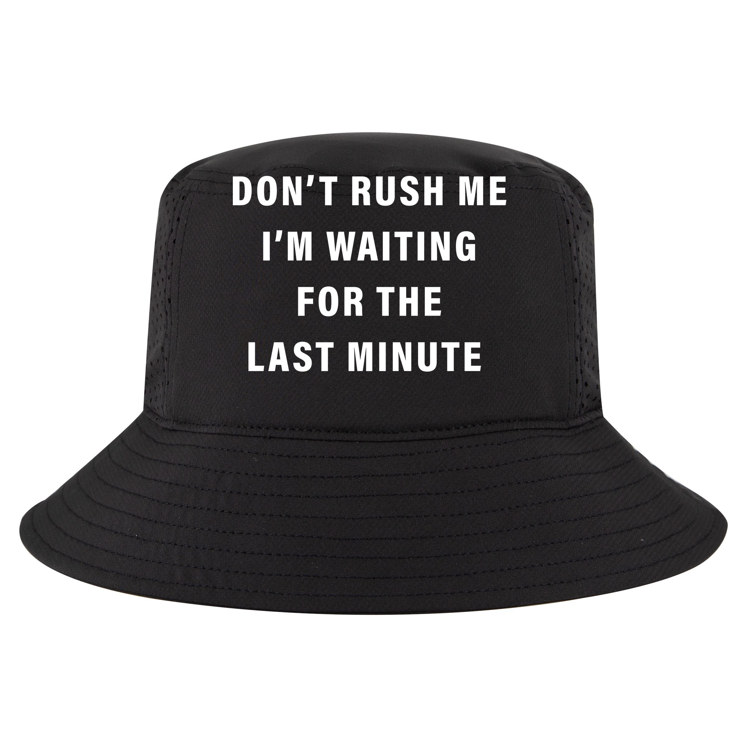 Don't Rush Me I'm Waiting For The Last Minute V-Neck T-Shirt