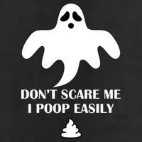 Don't Scare Me I Poop Easily Cool Comfort Performance Bucket Hat