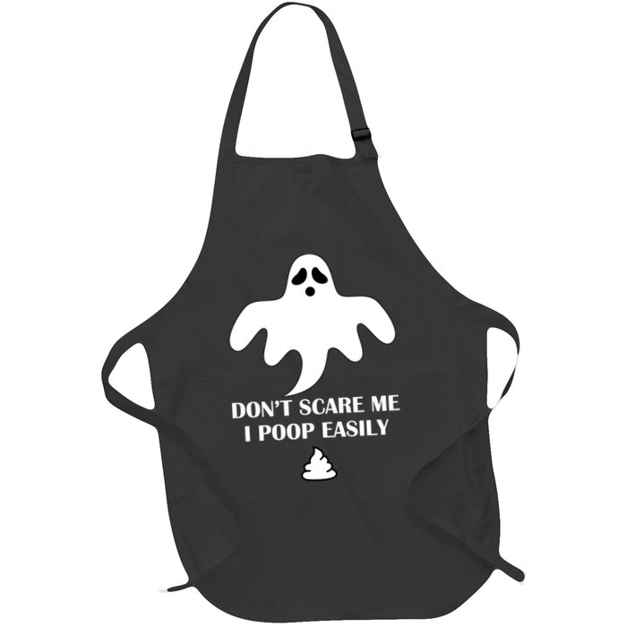 Don't Scare Me I Poop Easily Apron