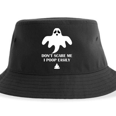 Don't Scare Me I Poop Easily Sustainable Bucket Hat