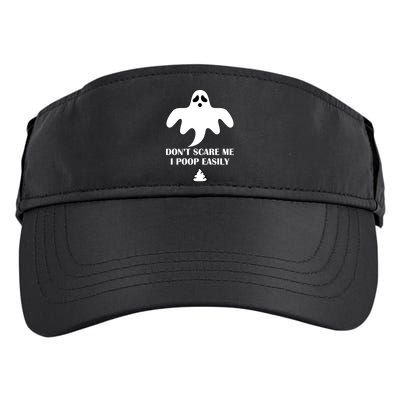 Don't Scare Me I Poop Easily Adult Drive Performance Visor