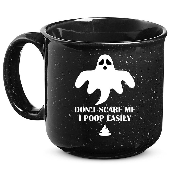 Don't Scare Me I Poop Easily 15oz Campfire Ceramic Mug