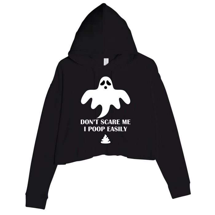 Don't Scare Me I Poop Easily Crop Fleece Hoodie