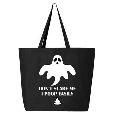 Don't Scare Me I Poop Easily 25L Jumbo Tote