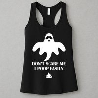 Don't Scare Me I Poop Easily Womens Tank Top